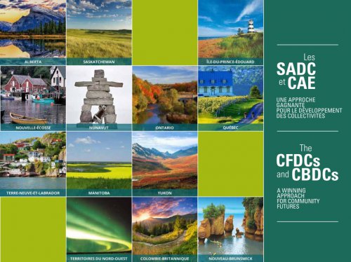 The CFDCs and CBDCs: A Winning Approach for Community Futures | Les SADC et CAE : Une approche gagnante pour le développement des collectivités