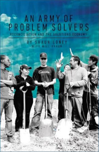 An Army of Problem Solvers: Reconciliation and the Solutions Economy