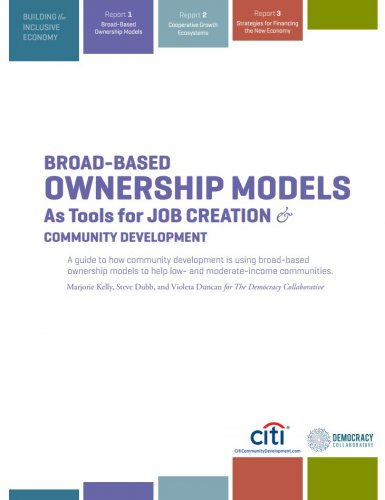 Broad-Based Ownership Models as Tools for Job Creation and Community Development