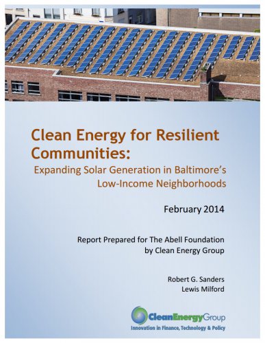 Clean Energy for Resilient Communities: Expanding Solar Generation in Baltimore's Low-Income Neighborhoods