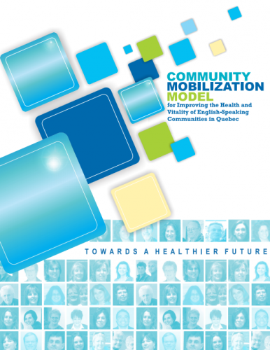 Community Mobilization Model for Improving Health and Vitality of English-Speaking Communities in Quebec