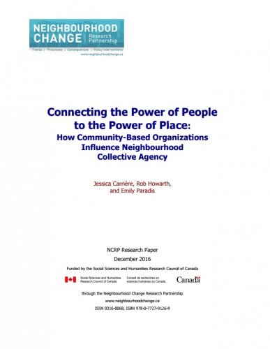 Connecting the Power of People to the Power of Place: How Community-Based Organizations Influence Neighbourhood Collective Agency