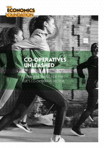 Co-operatives Unleashed: Doubling the Size of the UK's Co-operative Sector