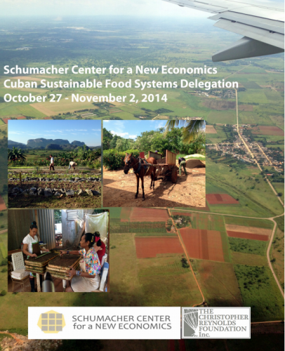 Schumacher Centre Cuban Sustainable Food Systems Delegation