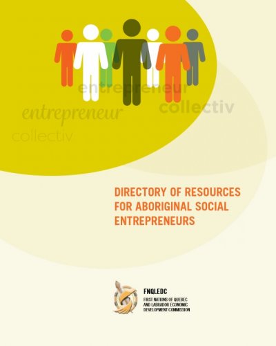 Directory of Resources for Aboriginal Social Entrepreneurs