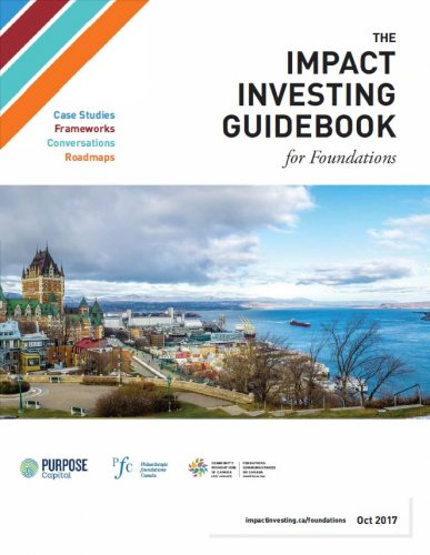 The Impact Investing Guidebook for Foundations
