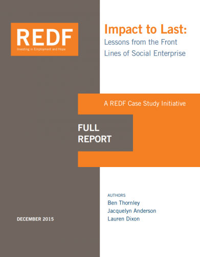 Impact to Last: Lessons from the Front Lines of Social Enterprise