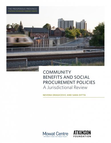 Community Benefits and Social Procurement Policies: A Jurisdictional Review