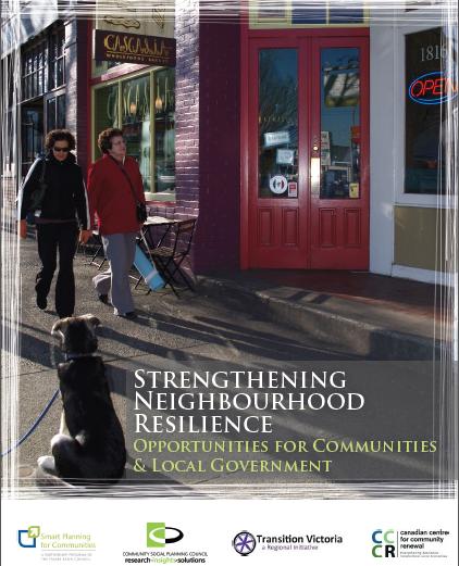 Strengthening Neighbourhood Resilience: Opportunities for Communities and Local Governments
