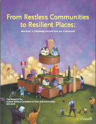 From Restless Communities to Resilient Places: Building a Stronger Future for All Canadians