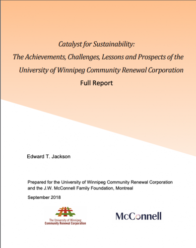 Catalyst for Sustainability: The Achievements, Challenges, Lessons and Prospects of the University of Winnipeg Community Renewal Corporation