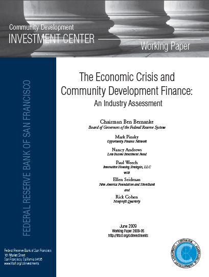 The Economic Crisis and Community Development Finance: An Industry Assessment