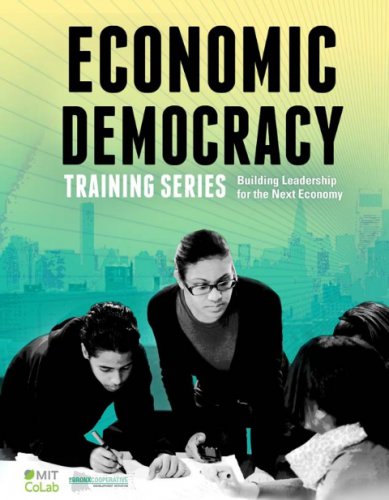 The Economic Democracy Training Series: Building Leadership for the Next Economy