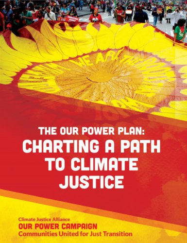 The Our Power Plan: Charting a Path to Climate Justice