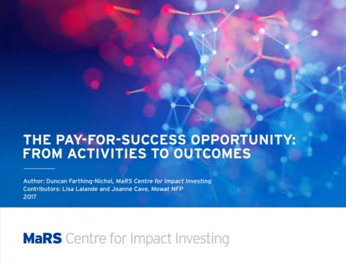 The Pay-for-Success Opportunity: From Activities to Outcomes
