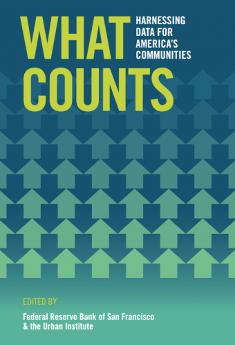 What Counts: Harnessing Data for America's Communities