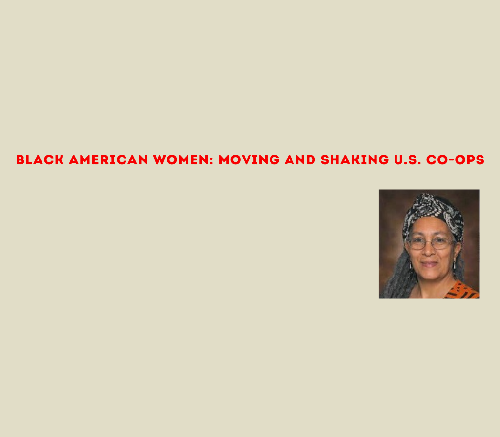 Black American Women- Moving and shaking U.S. co-ops