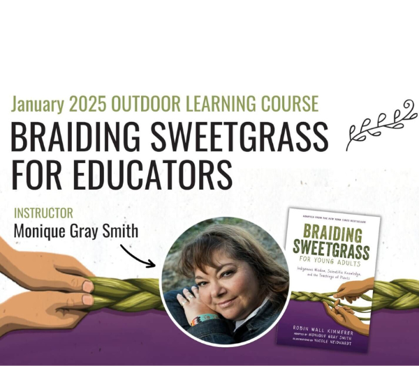 January 2025 Outdoor Learning Course: Braiding Sweetgrass for Educators