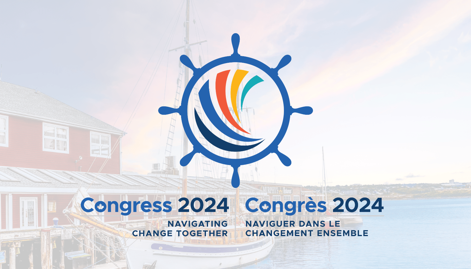 Congress 2024: Navigating Change Together | Congrès 2024 : Naviguer dans le changement ensemble
