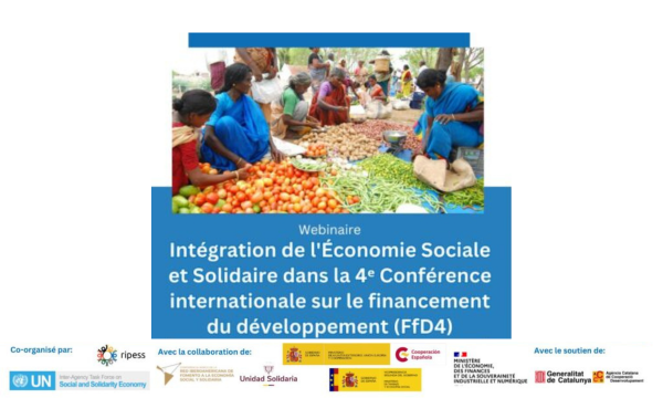 Intégration de l’Économie Sociale et Solidaire dans la 4ᵉ Conférence internacionale sur le financement du développment (FfD4)
